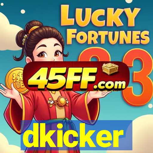 dkicker