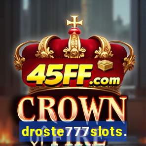 droste777slots.com