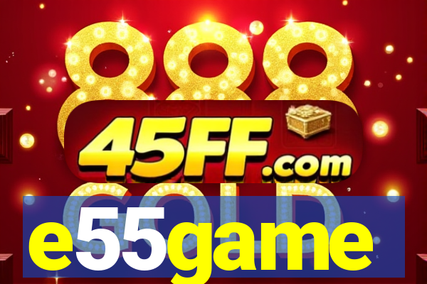 e55game