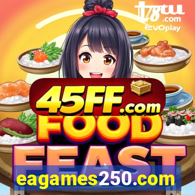 eagames250.com