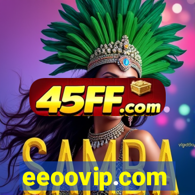 eeoovip.com