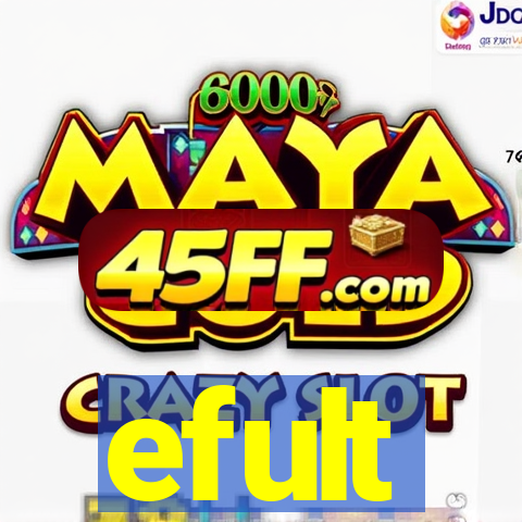 efult