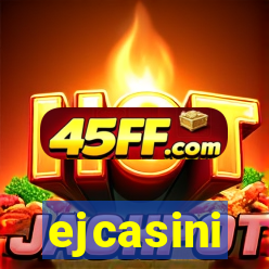 ejcasini