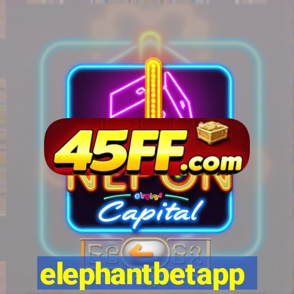 elephantbetapp