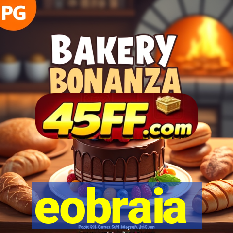 eobraia