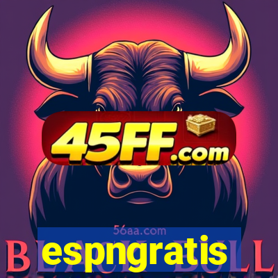 espngratis