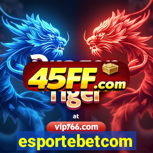 esportebetcom