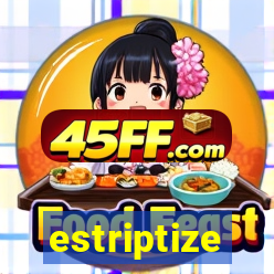 estriptize