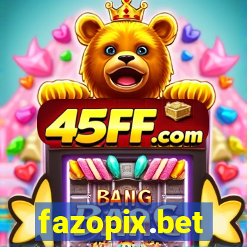 fazopix.bet