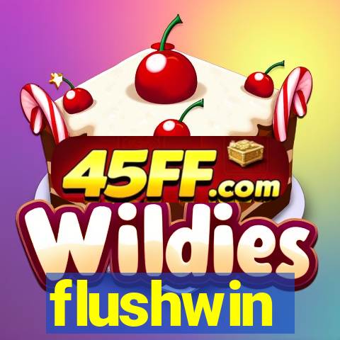 flushwin