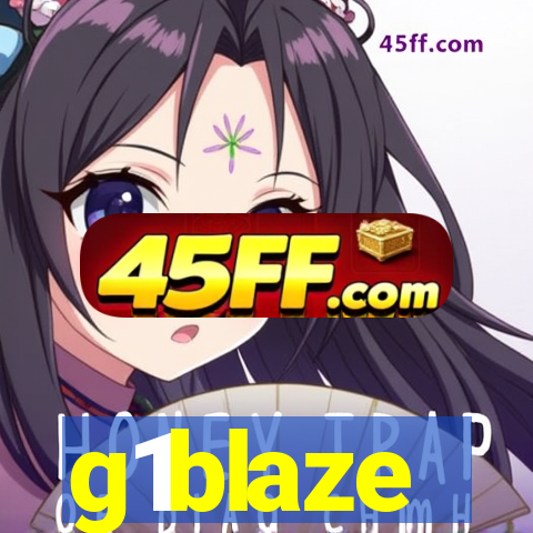 g1blaze