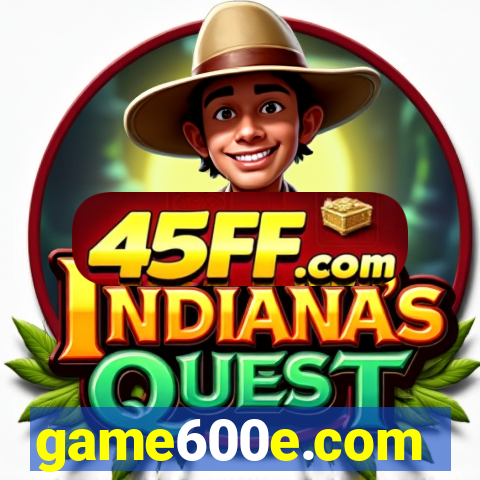 game600e.com
