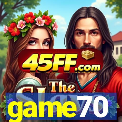 game70