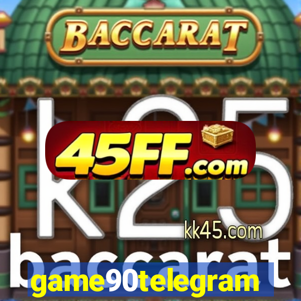 game90telegram