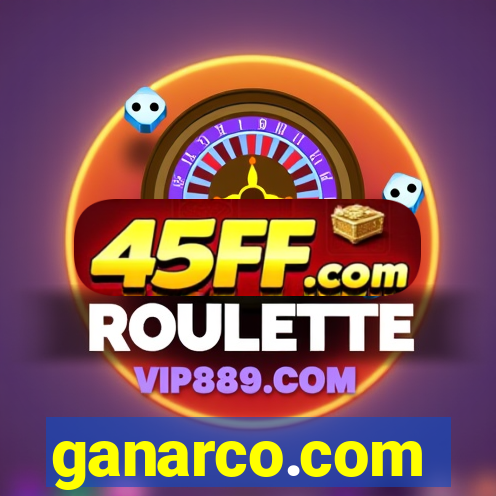ganarco.com