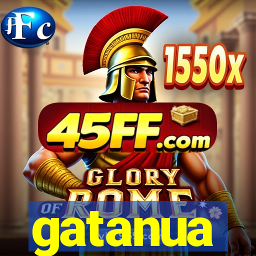 gatanua