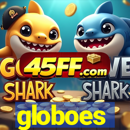 globoes