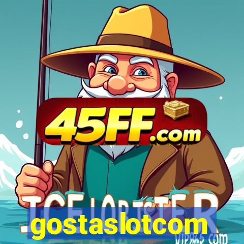gostaslotcom