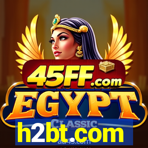 h2bt.com
