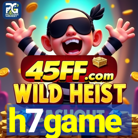 h7game