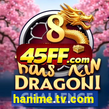 hanime.tv.com