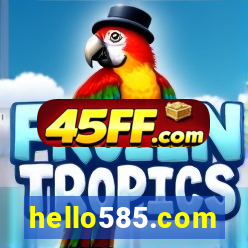hello585.com