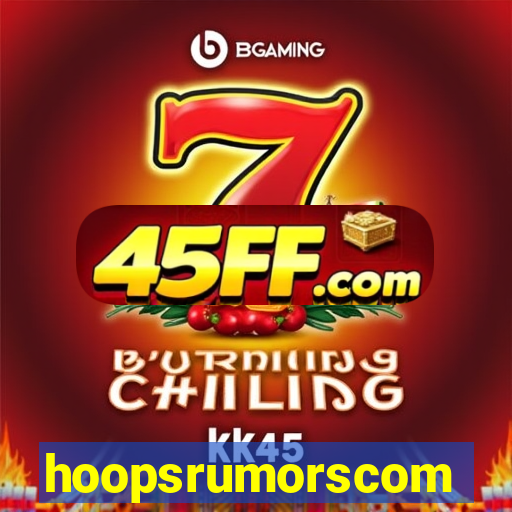 hoopsrumorscom