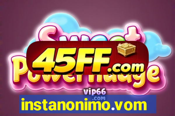 instanonimo.vom