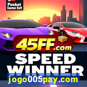 jogo005pay.com