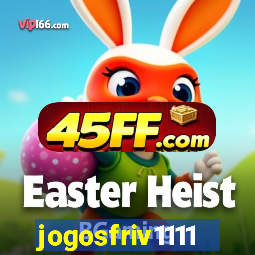jogosfriv1111
