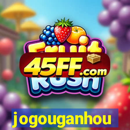 jogouganhou