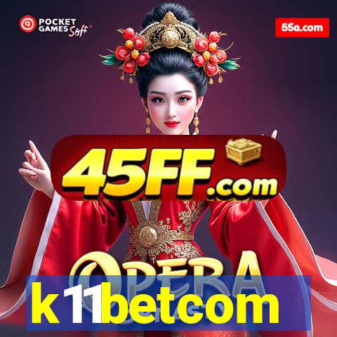 k11betcom