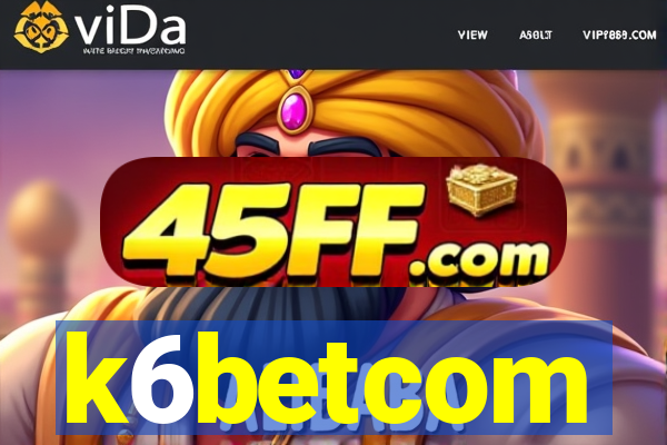 k6betcom