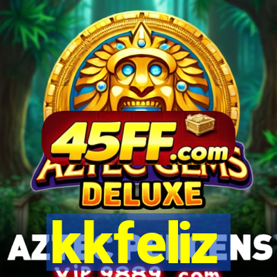 kkfeliz