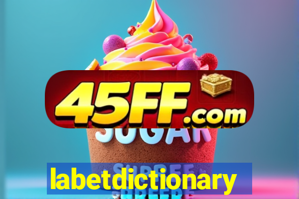 labetdictionary