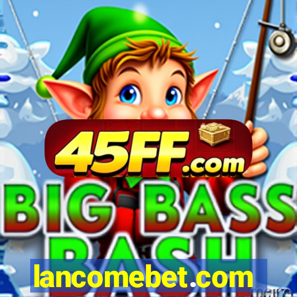 lancomebet.com