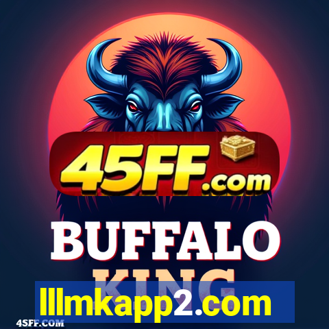 lllmkapp2.com