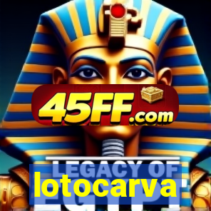 lotocarva