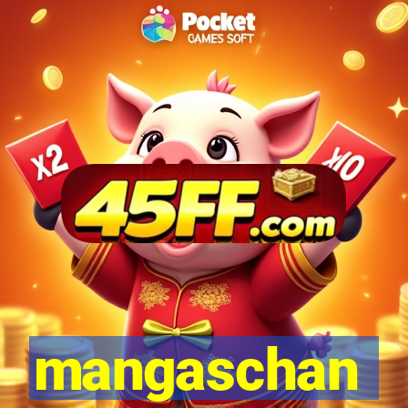 mangaschan