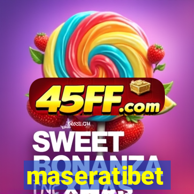 maseratibet
