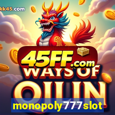monopoly777slots.com