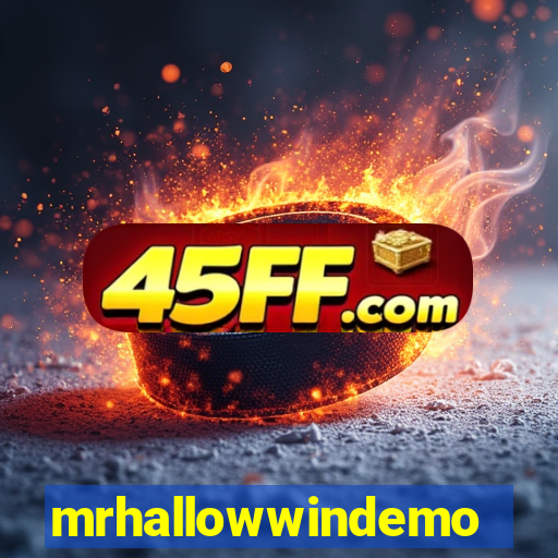 mrhallowwindemo