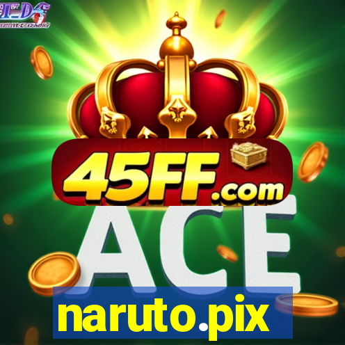 naruto.pix