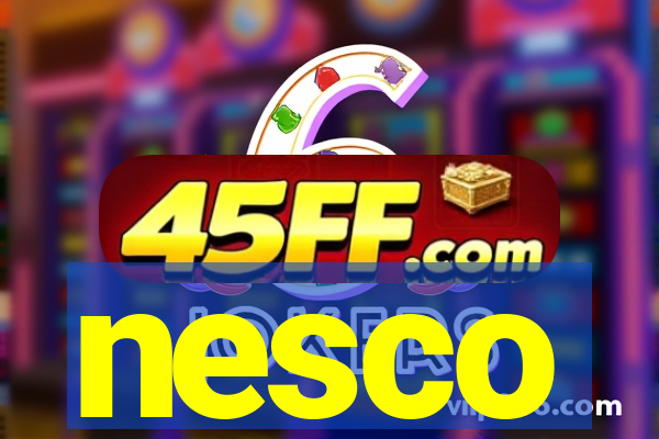 nesco