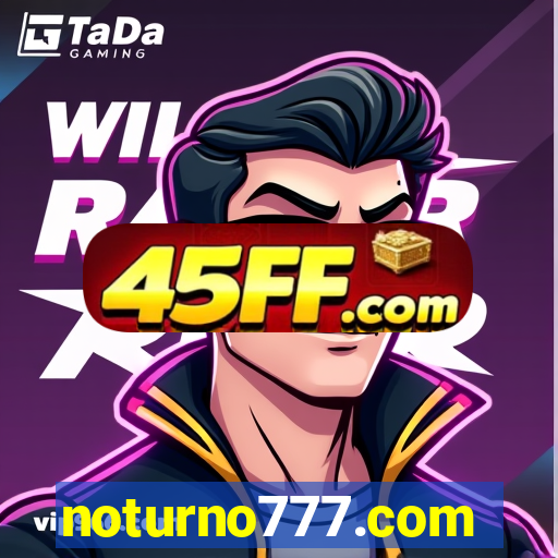 noturno777.com