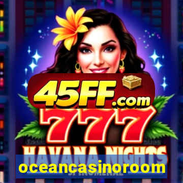 oceancasinoroom