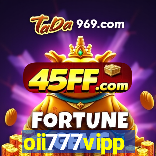 oii777vipp