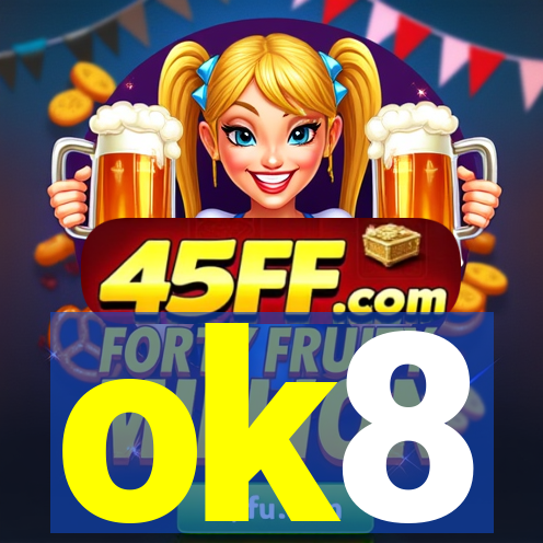 ok8