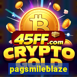 pagsmileblaze