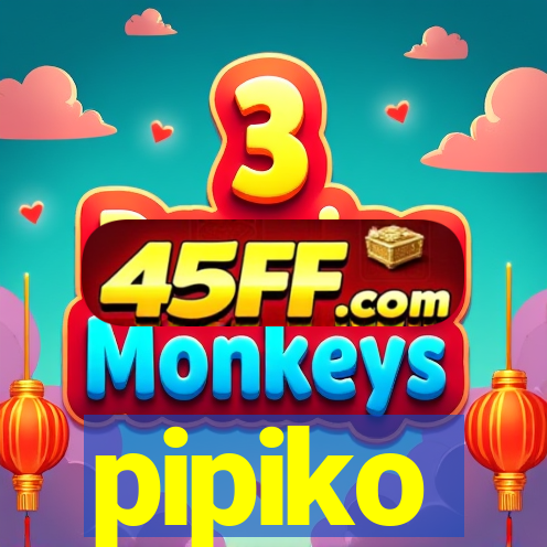 pipiko